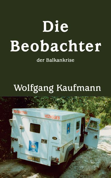 Cover von Die Beobachter der Balkankrise
