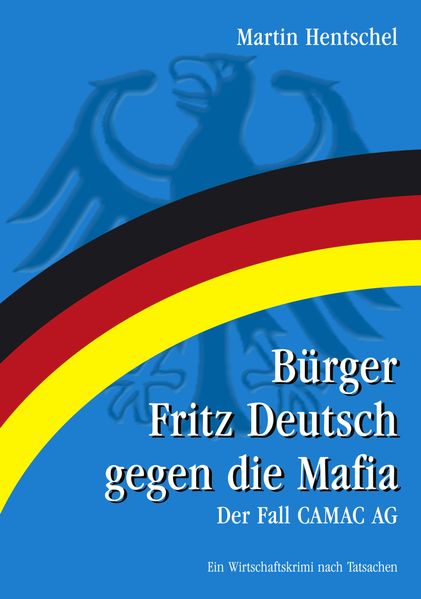 Cover von Bürger Fritz Deutsch gegen die Mafia