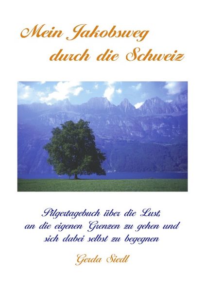 Cover von Mein Jakobsweg durch die Schweiz
