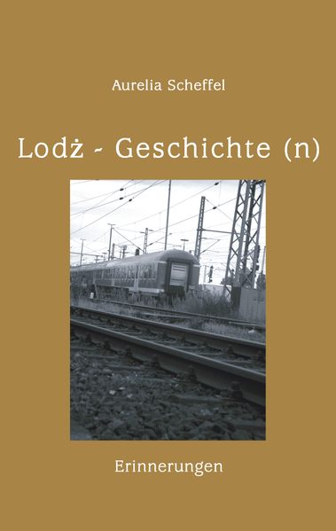 Cover von Lodz Geschichte(n)