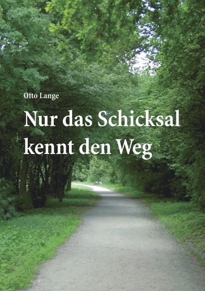 Cover von Nur das Schicksal kennt den Weg