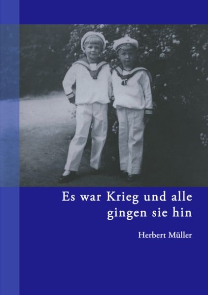 Cover von Es war Krieg und alle gingen sie hin