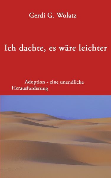 Cover von Ich dachte, es wäre leichter