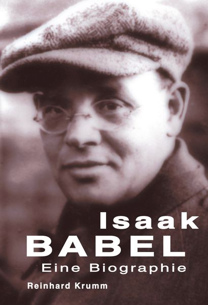 Cover von Isaak Babel – Eine Biographie
