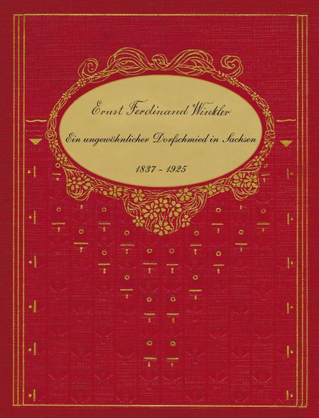 Cover von Ernst Ferdinand Winkler – Ein ungewöhnlicher Dorfschmied in Sachsen 1837-1925