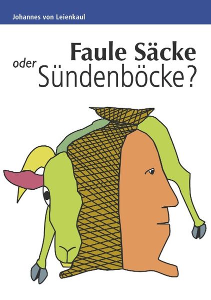 Cover von Faule Säcke oder Sündenböcke?
