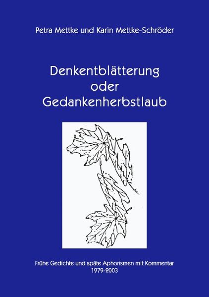 Cover von Denkentblätterung oder Gedankenherbstlaub