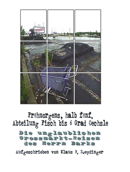 Cover von Frühmorgens, halb fünf, Abteilung Fisch bis 6 Grad Oechsle