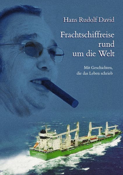 Cover von Frachtschiffe rund um die Welt