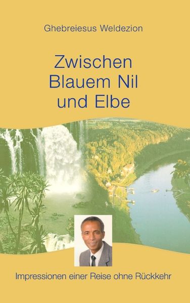 Cover von Zwischen Blauem Nil und Elbe