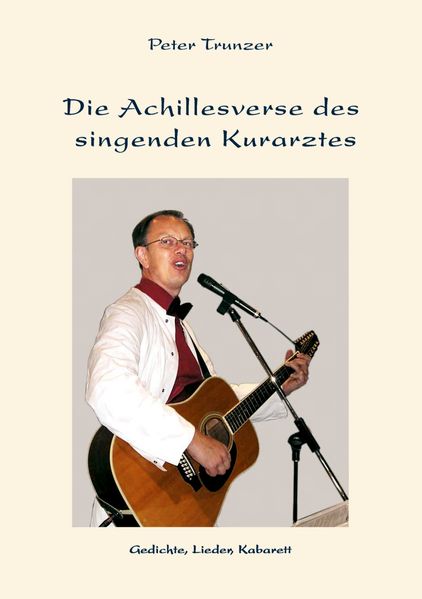 Cover von Die Achillesverse des singenden Kurarztes