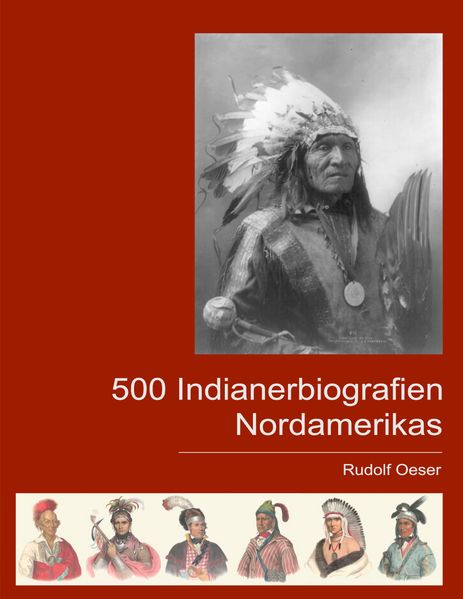 Cover von 500 Indianerbiografien Nordamerikas