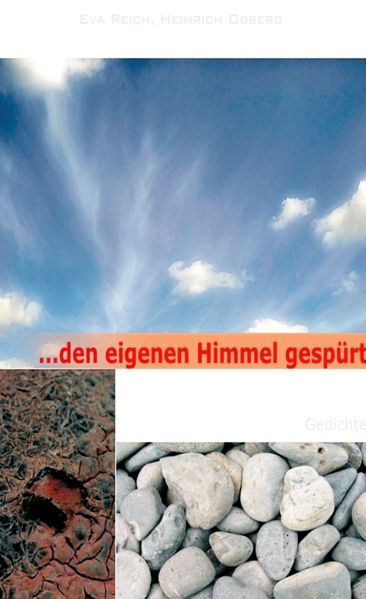 Cover von … den eigenen Himmel gespürt