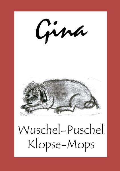 Cover von Gina – Die Geschichten eines Hundes