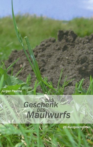 Cover von Das Geschenk des Maulwurfs