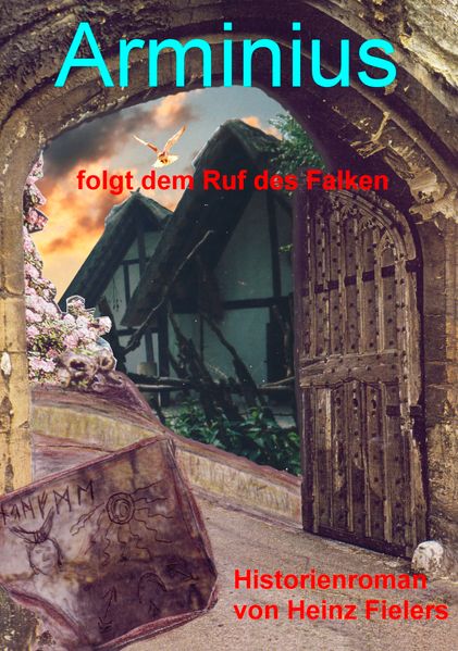 Cover von Arminius folgt dem Ruf des Falken