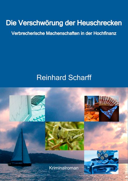 Cover von Die Verschwörung der Heuschrecken