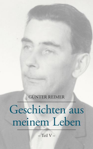 Cover von Geschichten aus meinem Leben Teil V