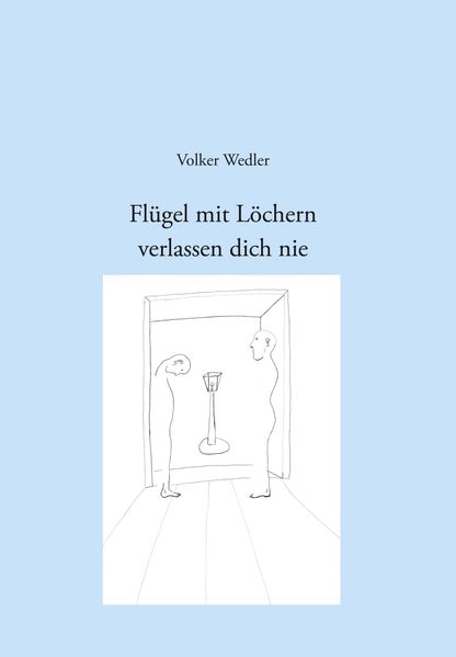 Cover von Flügel mit Löchern verlassen dich nie
