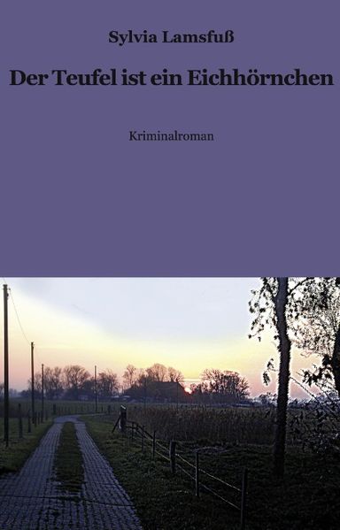Cover von Der Teufel ist ein Eichhörnchen