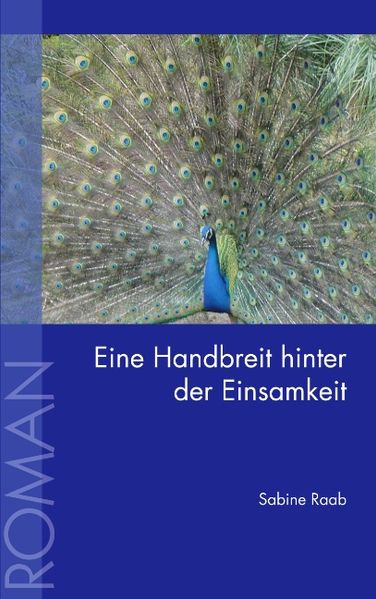 Cover von Eine Handbreit hinter der Einsamkeit