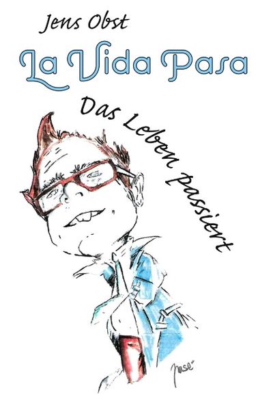 Cover von La Vida Pasa