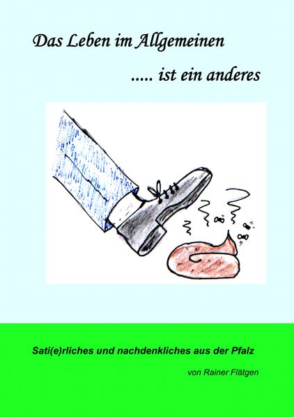 Cover von Das Leben im Allgemeinen… ist ein anderes