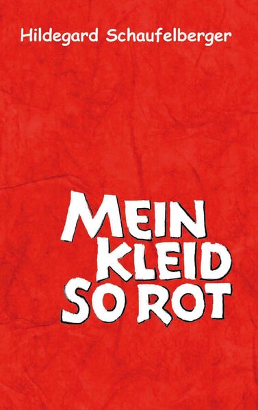 Cover von Mein Kleid so rot