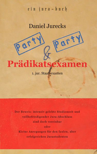 Cover von Party, Party und Prädikatsexamen