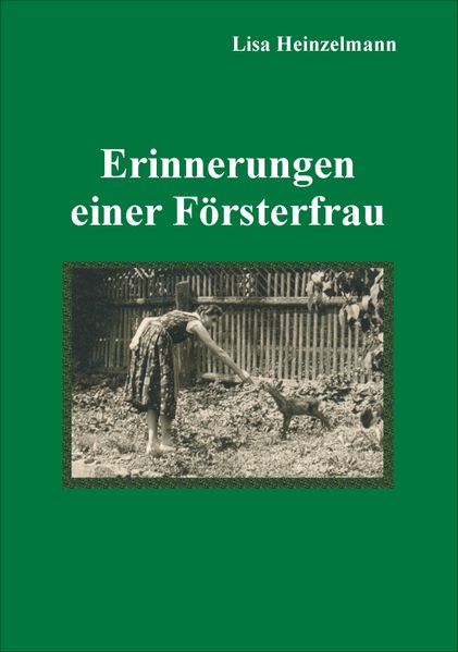 Cover von Erinnerungen einer Försterfrau