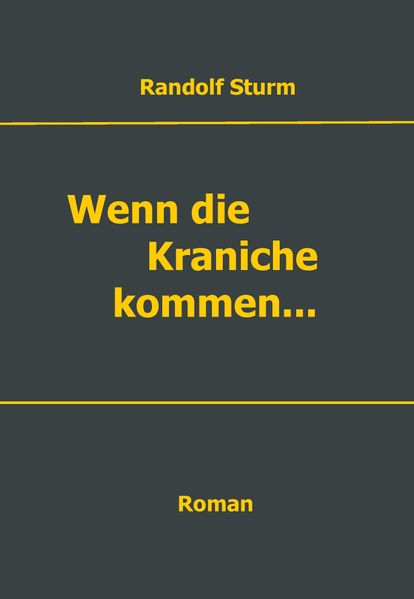 Cover von Wenn die Kraniche kommen