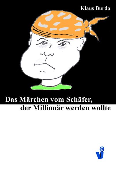 Cover von Das Märchen vom Schäfer, der Millionär werden wollte