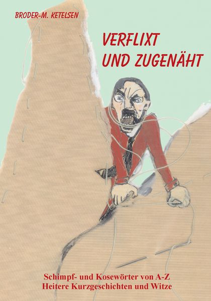 Cover von Verflixt und zugenäht