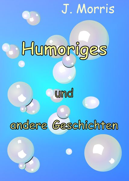 Cover von Humoriges und andere Geschichten