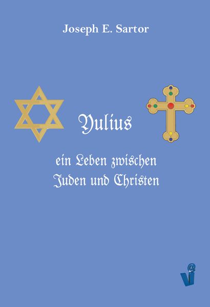 Cover von Yulius, ein Leben zwischen Juden und Christen