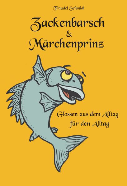 Cover von Zackenbarsch und Märchenprinz