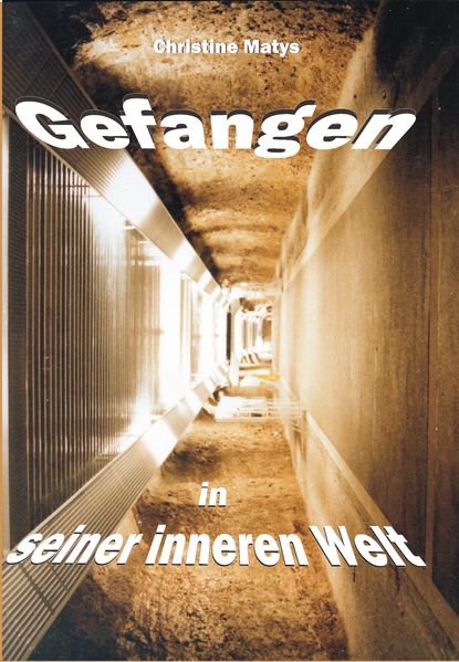 Cover von Gefangen in seiner inneren Welt