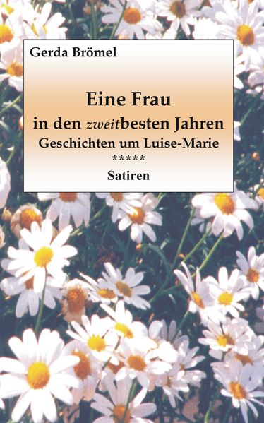 Cover von Eine Frau in den zweitbesten Jahren