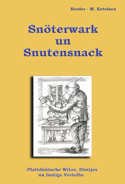 Cover von Snöterwark un Snutensnack