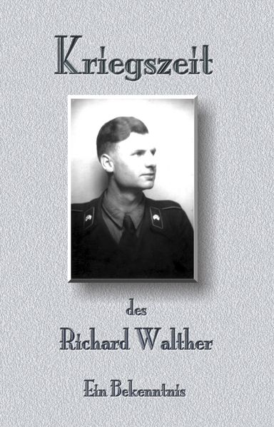 Cover von Kriegszeit des Richard Walther