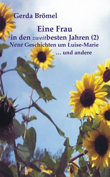 Cover von Eine Frau in den zweitbesten Jahren, Bd. 2