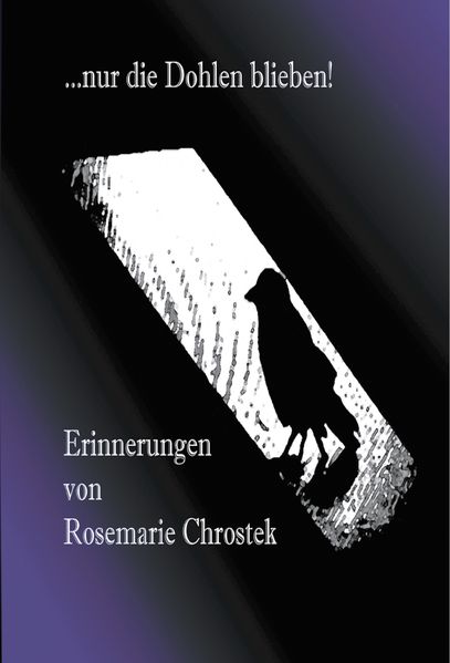Cover von … nur die Dohlen blieben!