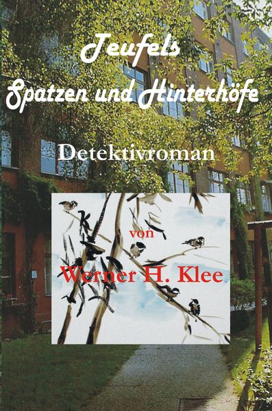 Cover von Teufels Spatzen und Hinterhöfe