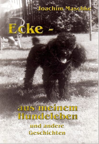 Cover von Ecke – aus meinem Hundeleben und andere Geschichten