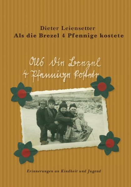 Cover von Als die Brezel 4 Pfennige kostete