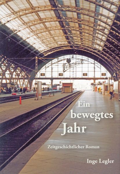 Cover von Ein bewegtes Jahr