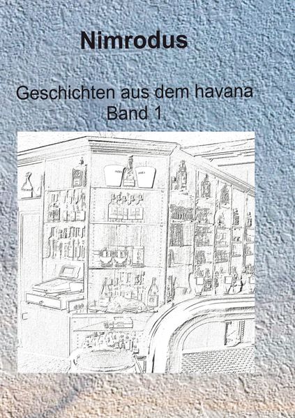 Cover von Geschichten aus dem havana Band 1