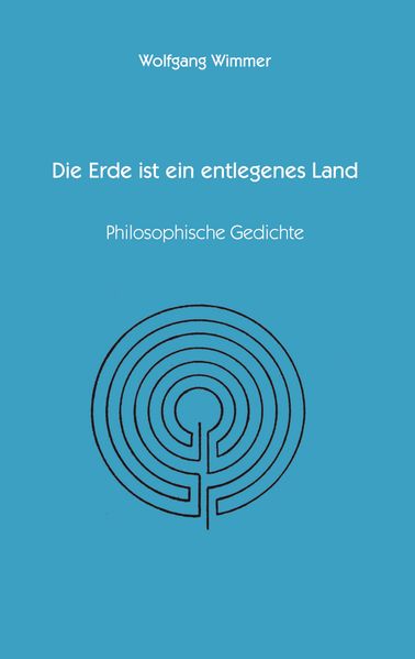 Cover von Die Erde ist ein entlegenes Land