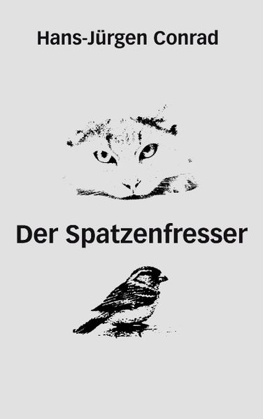 Cover von Der Spatzenfresser