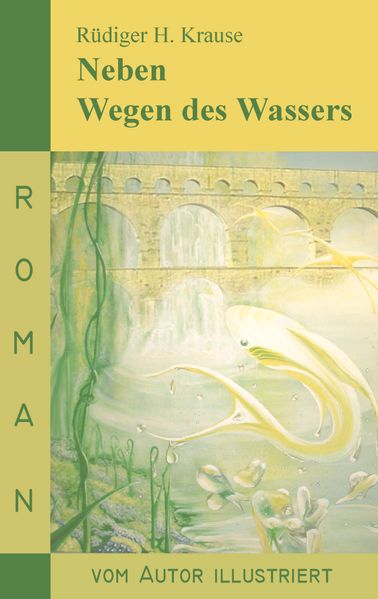 Cover von Neben Wegen des Wassers